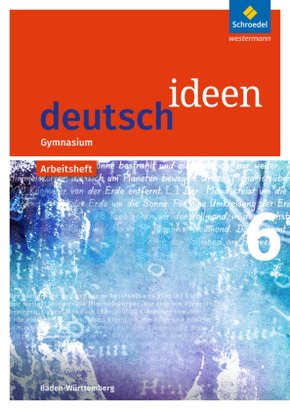 deutsch ideen SI - Ausgabe 2016 Baden-Württemberg