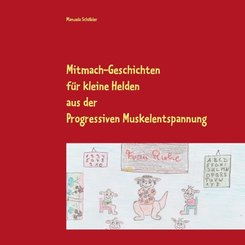Mitmach-Geschichten für kleine Helden