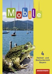 Mobile Heimat- und Sachunterricht - Ausgabe 2014 für Bayern