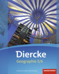 Diercke Geographie - Ausgabe 2016 Baden-W&uuml;rttemberg