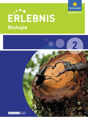 Erlebnis Biologie - Ausgabe 2015 für Niedersachsen