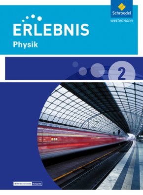 Erlebnis Physik - Ausgabe 2016 für Niedersachsen