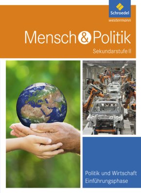 Mensch und Politik SII - Ausgabe 2016 für Hessen, Hamburg und Bremen