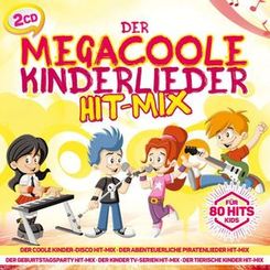 Der megacoole Kinderlieder Hit-Mix - 80 Hits für Kids, 2 Audio-CDs