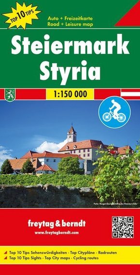 Freytag & Berndt Auto + Freizeitkarte Steiermark, Top 10 Tips, Autokarte 1:150.000. Freytag & Berndt Leisure map Styria -