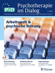 Psychotherapie im Dialog (PiD): Arbeitswelt & psychische Störungen