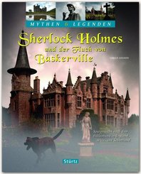 Sherlock Holmes und der Fluch von Baskerville - Spurensuche nach dem Höllenhund in England, Wales und Schottland - Mythe