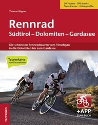 Rennrad Südtirol-Dolomiten-Gardasee