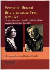 Ferruccio Busoni Briefe an seine Frau Band 2