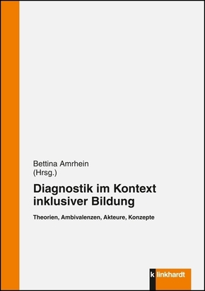 Diagnostik im Kontext inklusiver Bildung