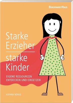 Starke Erzieher - starke Kinder