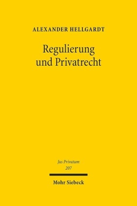 Regulierung und Privatrecht