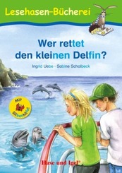 Wer rettet den kleinen Delfin?, Schulausgabe mit Silbenhilfe