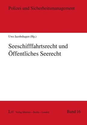 Seeschifffahrtsrecht und öffentliches Seerecht