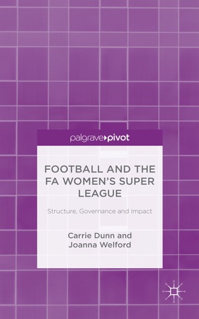 Football and the FA Women's Super League