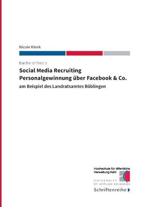 Social Media Recruiting - Personalgewinnung über Facebook & Co.