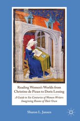 Reading Women's Worlds from Christine de Pizan to Doris Lessing