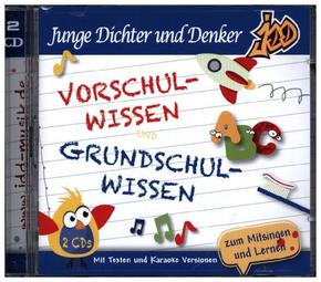 Junge Dichter und Denker - Vorschulwissen und Grundschulwissen, 2 Audio-CD