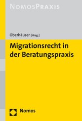 Migrationsrecht in der Beratungspraxis