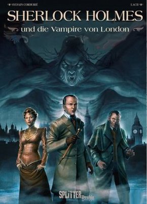 Sherlock Holmes & die Vampire von London