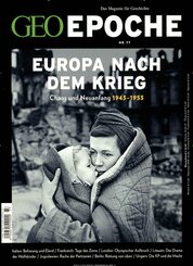 GEO Epoche: GEO Epoche / GEO Epoche 77/2016 - Europa nach dem Krieg