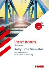 Analytische Geometrie mit Hinweisen zu GTR und CAS-Nutzung