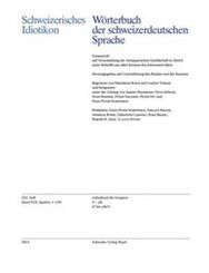 Schweizerisches Idiotikon Band XVII, Heft 222: Band XVII, Heft 222 (Schweizerisches Idiotikon: Wörterbuch der Schweizerdeutschen Sprache)