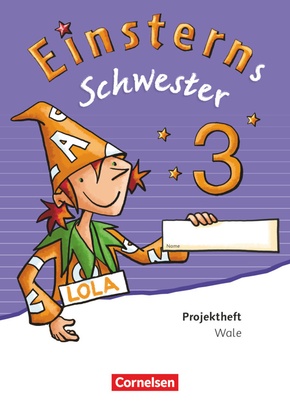 Einsterns Schwester - Sprache und Lesen - Ausgabe 2015 - 3. Schuljahr