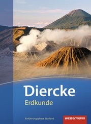 Diercke Erdkunde - Ausgabe 2011 für Gymnasien im Saarland