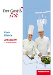 Koch/Köchin, Arbeitsheft, 1. Ausbildungsjahr