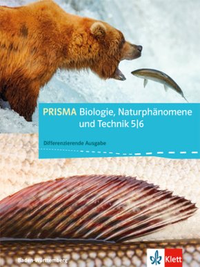 PRISMA Biologie, Naturphänomene und Technik 5/6. Differenzierende Ausgabe Baden-Württemberg, m. 1 CD-ROM