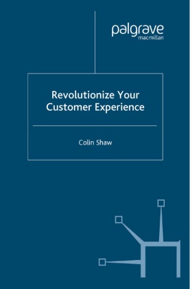 Revolutionize Your Customer Experience