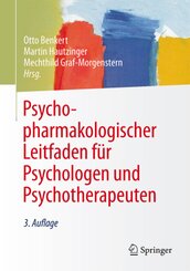 Psychopharmakologischer Leitfaden für Psychologen und Psychotherapeuten