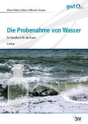 Die Probenahme von Wasser