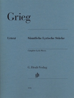 Edvard Grieg - Sämtliche Lyrische Stücke