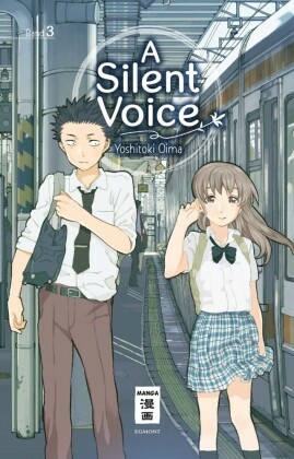A Silent Voice - Bd.3