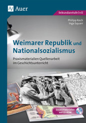Weimarer Republik und Nationalsozialismus, m. 1 CD-ROM