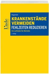 Krankenstände vermeiden - Fehlzeiten reduzieren