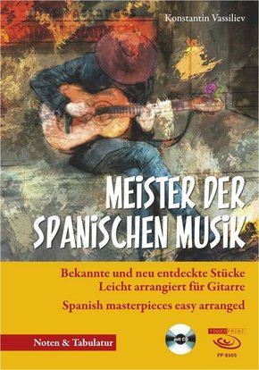 Meister der spanischen Musik, m. Audio-CD