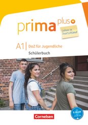 Prima plus - Leben in Deutschland - DaZ für Jugendliche - A1