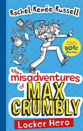 The Misadventures of Max Crumbly - Locker Hero