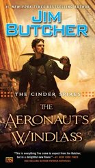 The Cinder Spires, The Aeronaut's Windlass