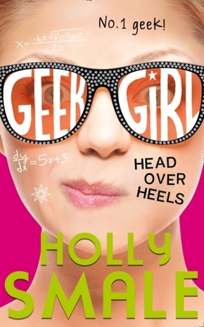 Geek Girl - Head Over Heels