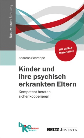 Kinder und ihre psychisch erkrankten Eltern