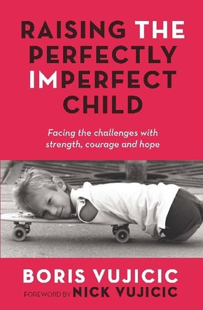 Raising the Perfectly Imperfect Child