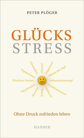 Glücksstress