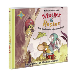 Mucker & Rosine - Die Rache des ollen Fuchses, 2 Audio-CDs