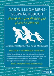 Das Willkommens-Gesprächsbuch Deutsch - Afghanisch/Paschtu