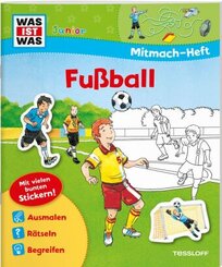 WAS IST WAS Junior Mitmach-Heft Fußball