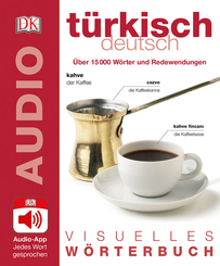 Visuelles Wörterbuch Türkisch Deutsch, m. 1 Audio